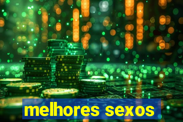 melhores sexos